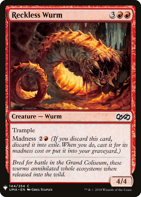 Reckless Wurm (LIST-144) - The List