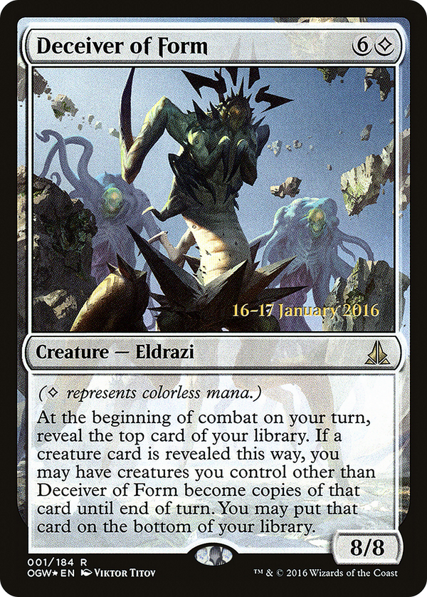 Deceiver of Form (PRE-001) - Oath of the Gatewatch Promos Foil
