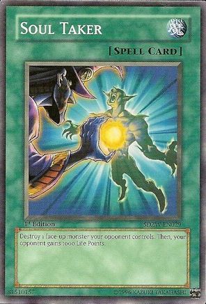 Soul Taker (SDZW-EN029) - Structure Deck: Zombie World 1st Edition