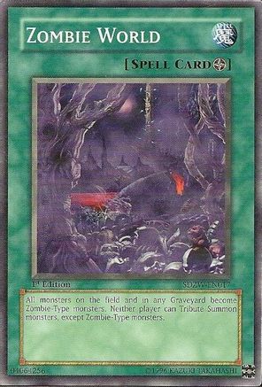 Zombie World (SDZW-EN017) - Structure Deck: Zombie World 1st Edition