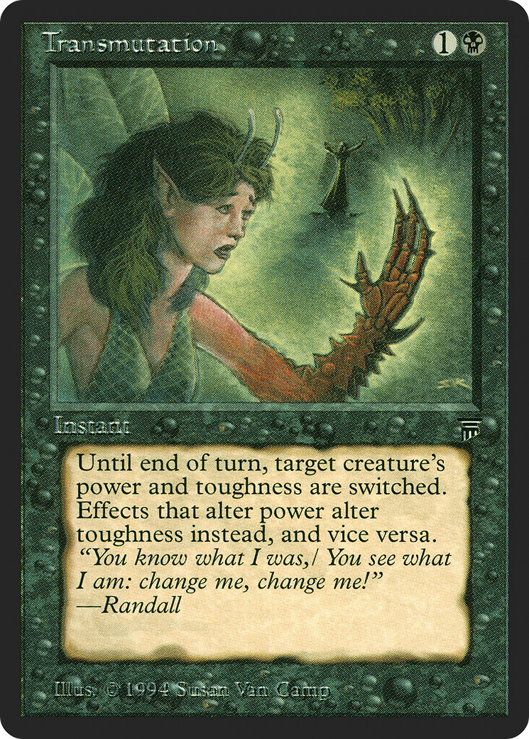 Transmutation (LEG-) - Legends