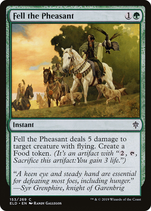 Fell the Pheasant (ELD-153) - Throne of Eldraine Foil