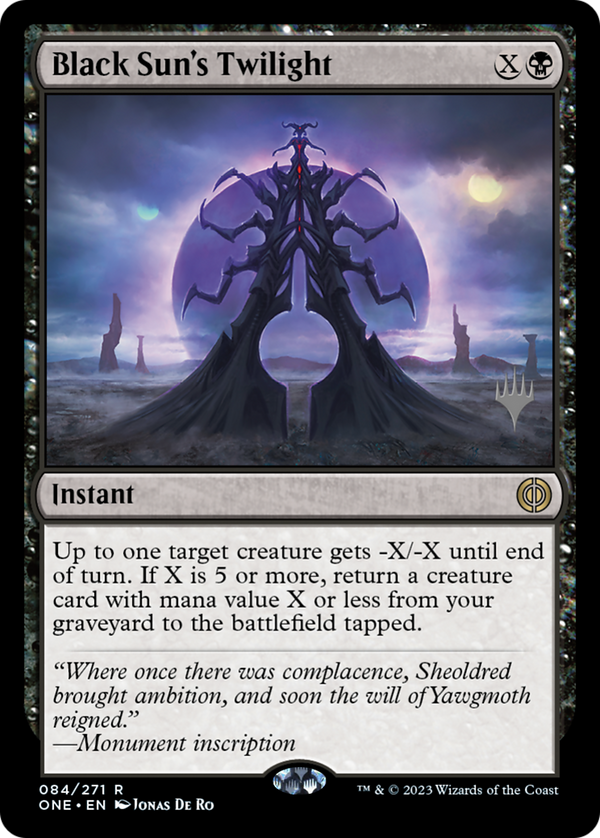 Black Sun's Twilight (PPONE-084) - Phyrexia: All Will Be One Promos