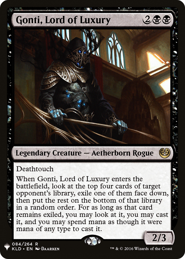 Gonti, Lord of Luxury (LIST-084) - The List
