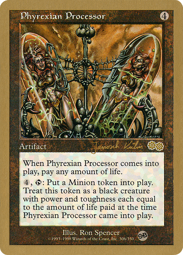 Phyrexian Processor - 2000 Janosch Kuhn (USG) (SB) (WCD-) - World Championship Decks 2000