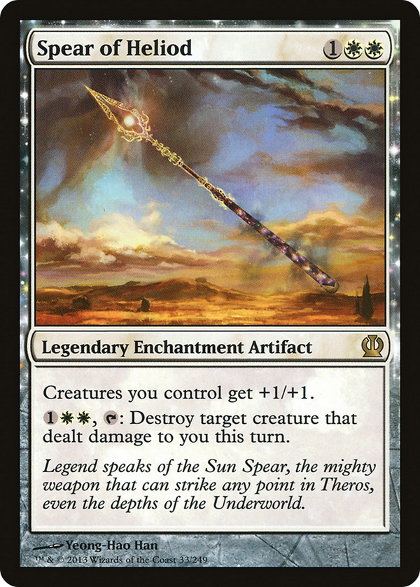 Spear of Heliod (THS-033) - Theros: (enchantment)