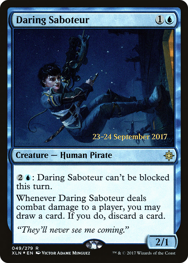 Daring Saboteur (PRE-049) - Ixalan Promos Foil