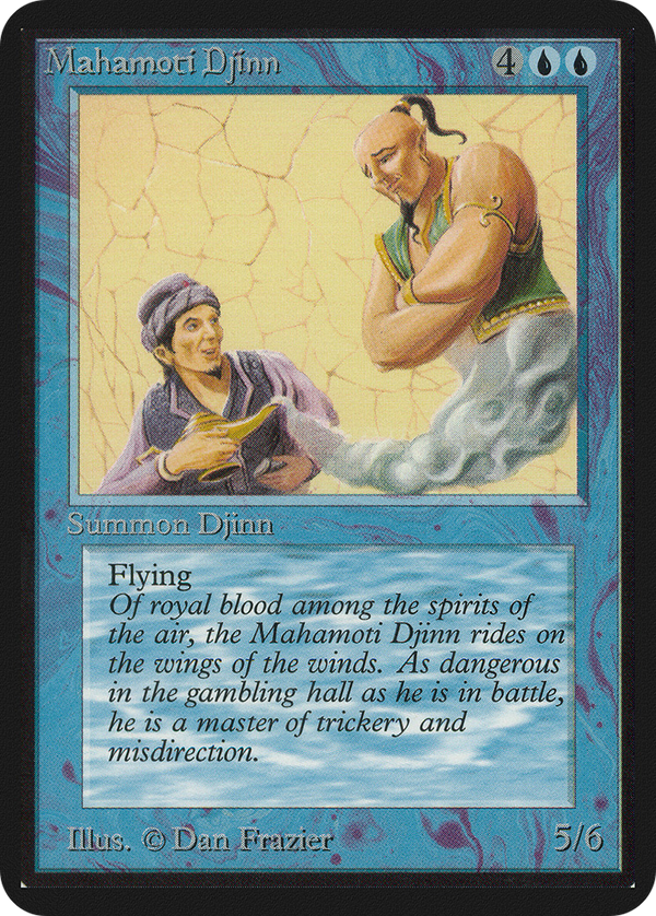 Mahamoti Djinn (LEA-) - Limited Edition Alpha