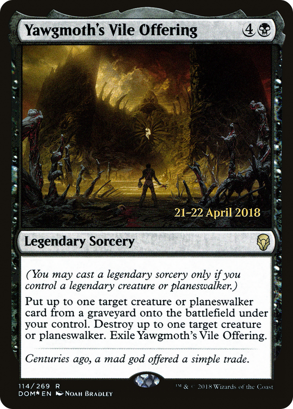 Yawgmoth's Vile Offering (PRE-114) - Dominaria Promos Foil