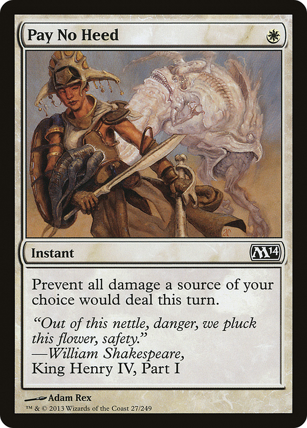 Pay No Heed (M14-027) - Magic 2014 Foil