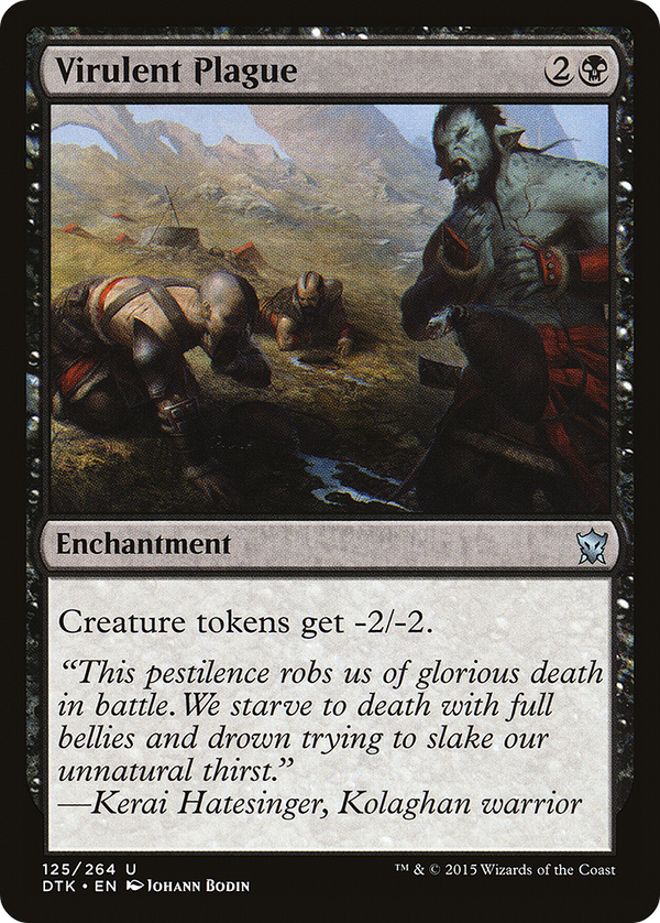 Virulent Plague (DTK-125) - Dragons of Tarkir