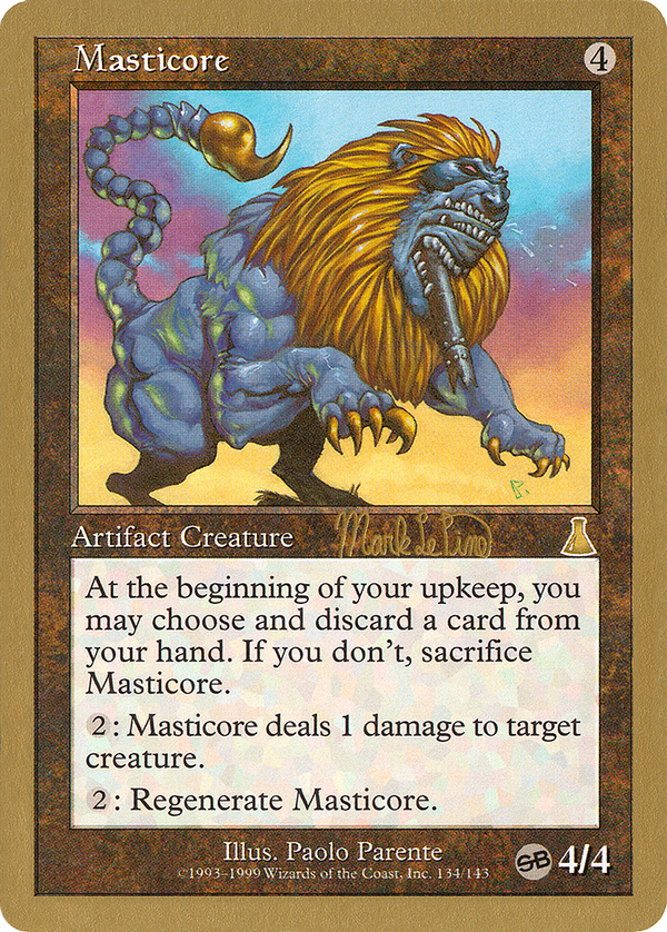 Masticore - 1999 Mark Le Pine (UDS) (SB) (WCD-) - World Championship Decks 1999