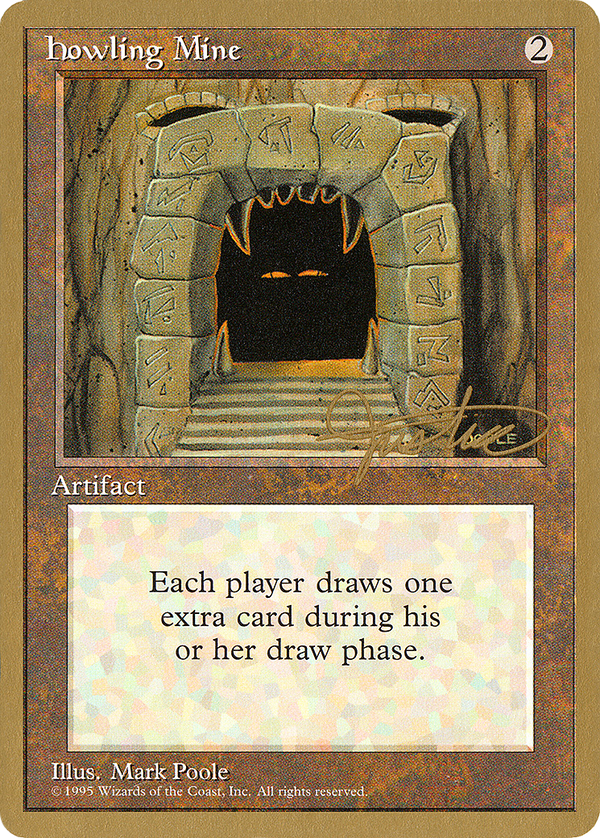 Howling Mine - 1996 Mark Justice (4ED) (WCD-) - Pro Tour Collector Set