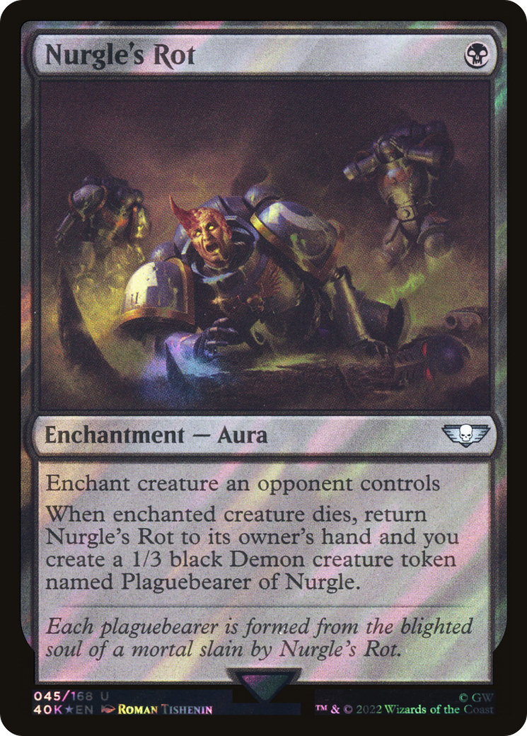 Nurgle's Rot (Surge Foil) (40K-045) - Warhammer 40,000 Commander Foil