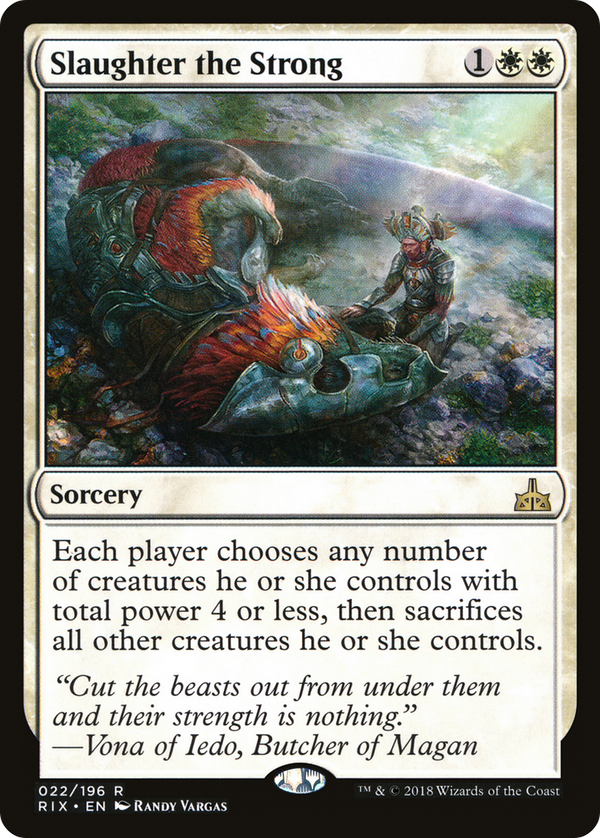 Slaughter the Strong (RIX-022) - Rivals of Ixalan Foil