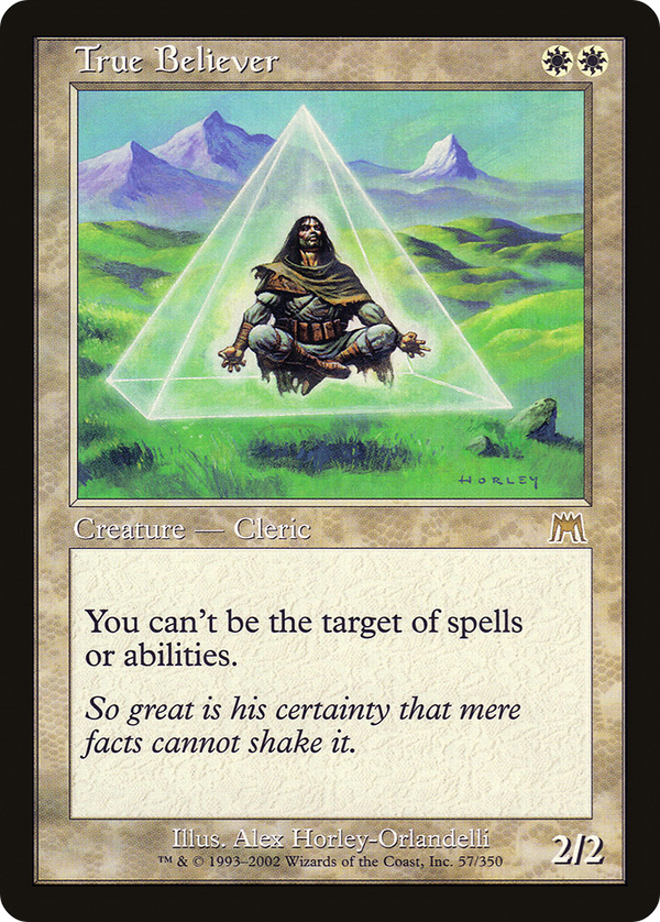 True Believer (ONS-057) - Onslaught Foil