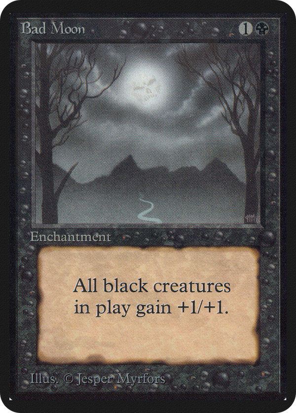 Bad Moon (LEA-) - Limited Edition Alpha