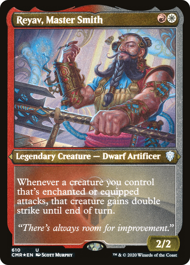Reyav, Master Smith (Foil Etched) (CMR-610) - Commander Legends Foil
