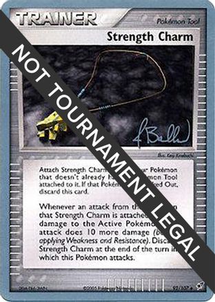 Strength Charm - 2006 (Jimmy Ballard) 092  World Championship Decks - Uncommon