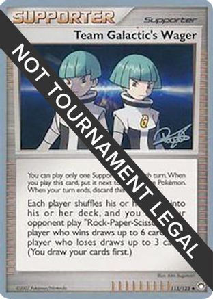 Team Galactic's Wager - 2008 (Paul Atanassov) 115  World Championship Decks - Uncommon
