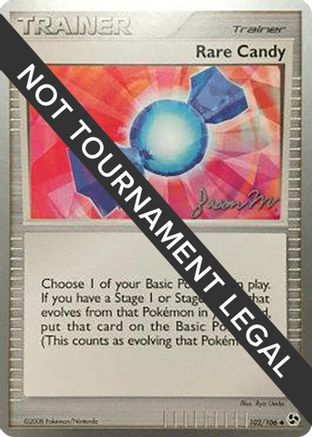 Rare Candy - 2009 (Jason Martinez) 102  World Championship Decks - Uncommon