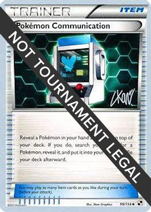 Pokemon Communication - 2011 (Christopher Kan) 099  World Championship Decks - Uncommon