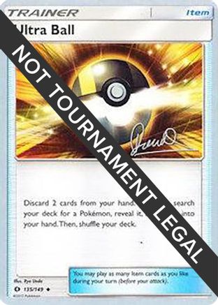 Ultra Ball - 2017 (Diego Cassiraga) 135  World Championship Decks - Uncommon