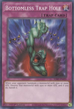 Bottomless Trap Hole (SDBT-EN029) - Structure Deck: Beware of Traptrix 1st Edition