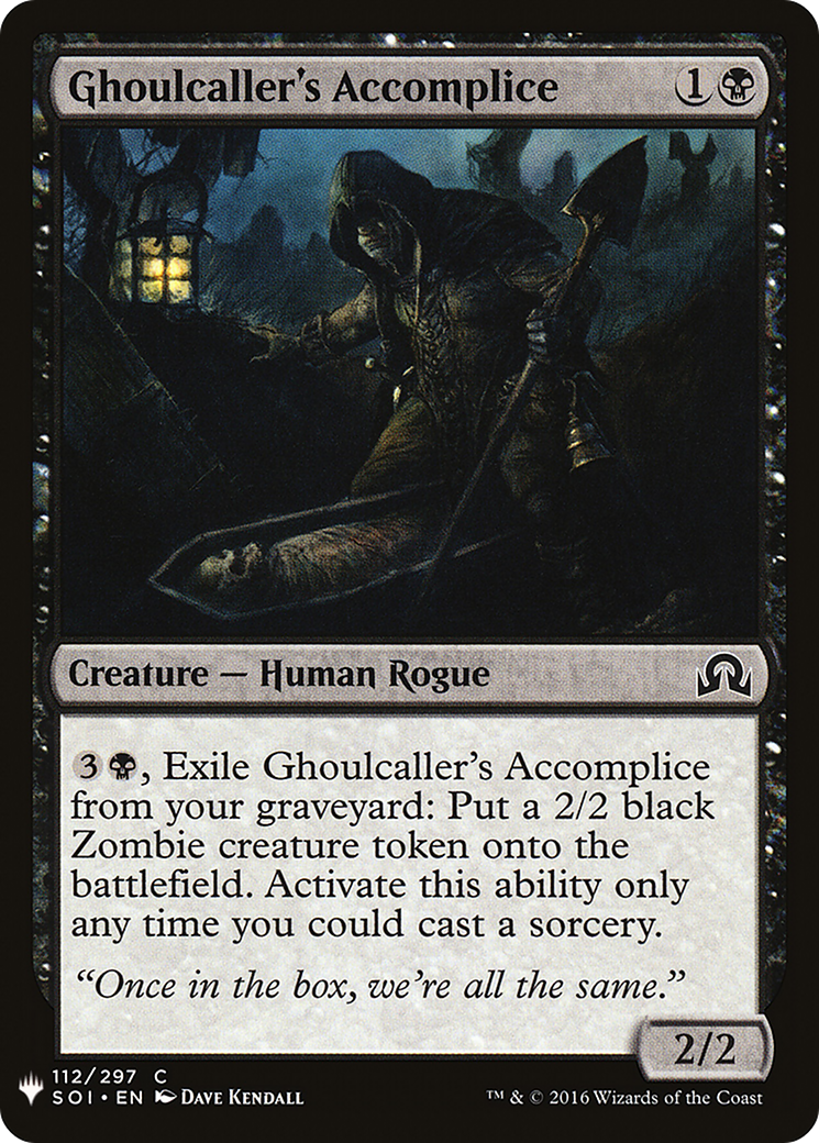 Ghoulcaller's Accomplice (LIST-112) - The List
