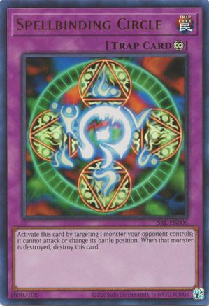 Spellbinding Circle (SRL-EN006) - Spell Ruler (25th Anniversary Edition) Unlimited