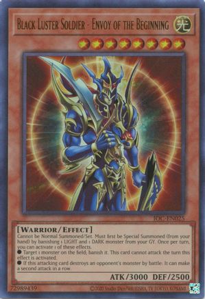 Black Luster Soldier - Envoy of the Beginning (IOC-EN025) - Invasion of Chaos (25th Anniversary Edition) Unlimited