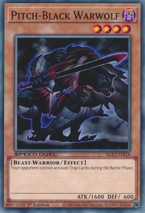 Pitch-Black Warwolf (SGX3-ENI18) - Speed Duel GX: Duelists of Shadows 1st Edition