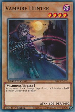 Vampire Hunter (SGX3-ENI19) - Speed Duel GX: Duelists of Shadows 1st Edition