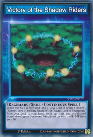 Victory of the Shadow Riders (SGX3-ENS15) - Speed Duel GX: Duelists of Shadows 1st Edition