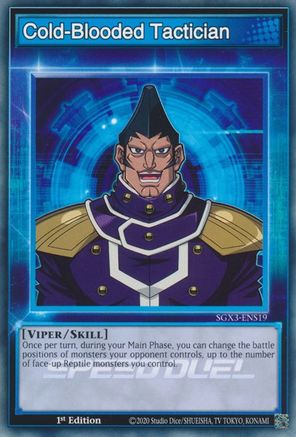 Cold-Blooded Tactician (SGX3-ENS19) - Speed Duel GX: Duelists of Shadows 1st Edition