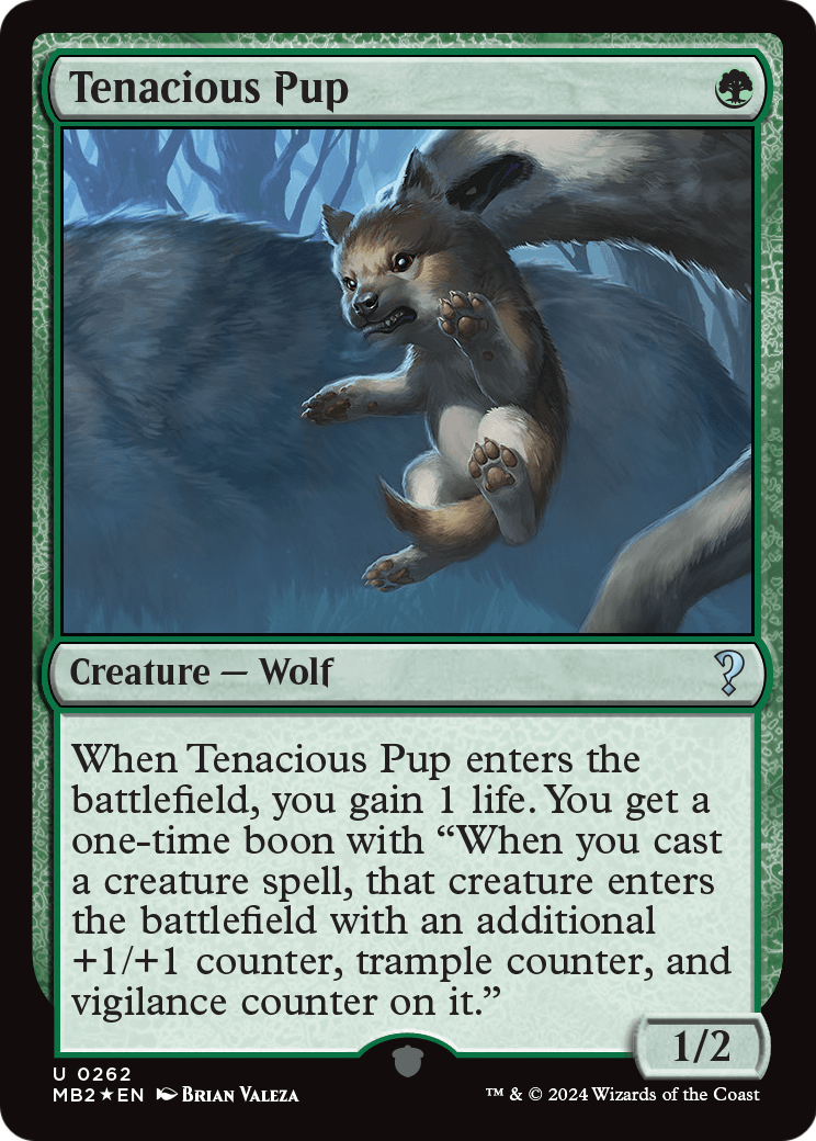 Tenacious Pup (MB2-262) - Mystery Booster 2 Foil
