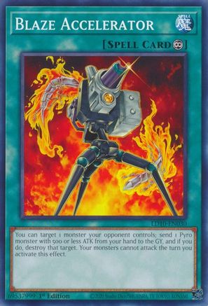 Blaze Accelerator (LD10-EN030) - Legendary Duelists: Soulburning Volcano 1st Edition