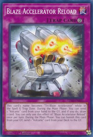 Blaze Accelerator Reload (LD10-EN031) - Legendary Duelists: Soulburning Volcano 1st Edition