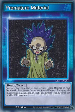 Premature Material (SBC1-ENS20) - Speed Duel: Streets of Battle City 1st Edition