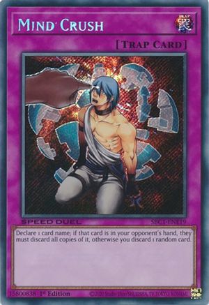 Mind Crush (Secret Rare) (SBC1-ENE19) - Speed Duel: Streets of Battle City 1st Edition