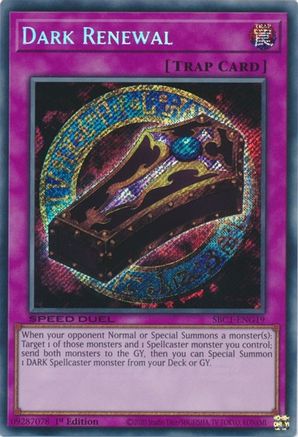 Dark Renewal (Secret Rare) (SBC1-ENG19) - Speed Duel: Streets of Battle City 1st Edition
