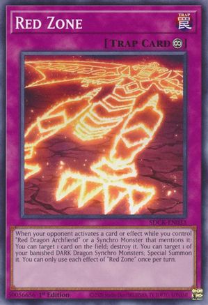 Red Zone (SDCK-EN033) - Structure Deck: The Crimson King 1st Edition