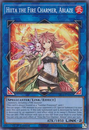 Hiita the Fire Charmer, Ablaze (SR14-EN043) - Structure Deck: Fire Kings Unlimited