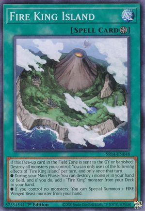 Fire King Island (SR14-EN048) - Structure Deck: Fire Kings 1st Edition
