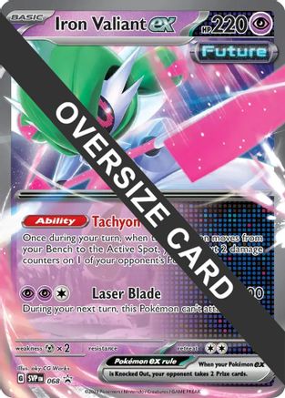Iron Valiant ex 068  - Holofoil Jumbo Cards - Promo