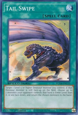 Tail Swipe (SGX4-ENC13) - Speed Duel GX: Midterm Destruction 1st Edition