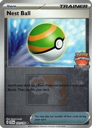 Nest Ball (North America Championships) 181/198  - Reverse Holofoil League & Championship Cards - Uncommon