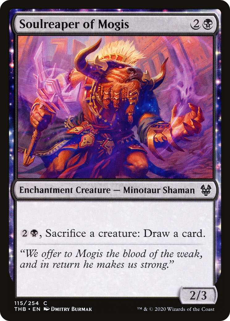 Soulreaper of Mogis (THB-115) - Theros Beyond Death: (enchantment)