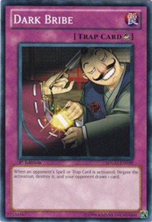 Dark Bribe (SDGU-EN039) - Structure Deck: Gates of the Underworld 1st Edition