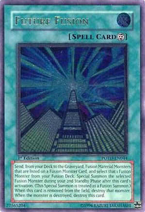Future Fusion (UTR) (POTD-EN044) - Power of the Duelist Unlimited